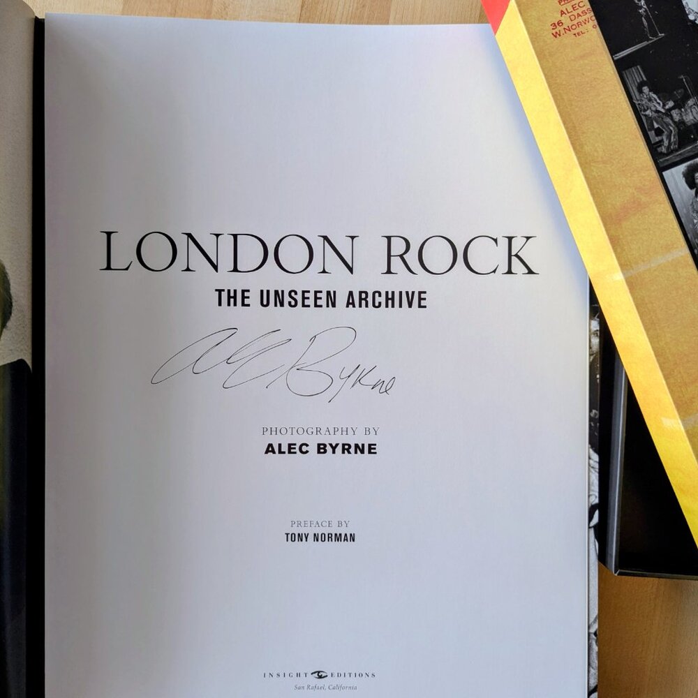 LONDON ROCK: THE UNSEEN ARCHIVE - SIGNED by AUTHOR / PHOTOGRAPHER ALEC BYRNE - Picture 3 of 16